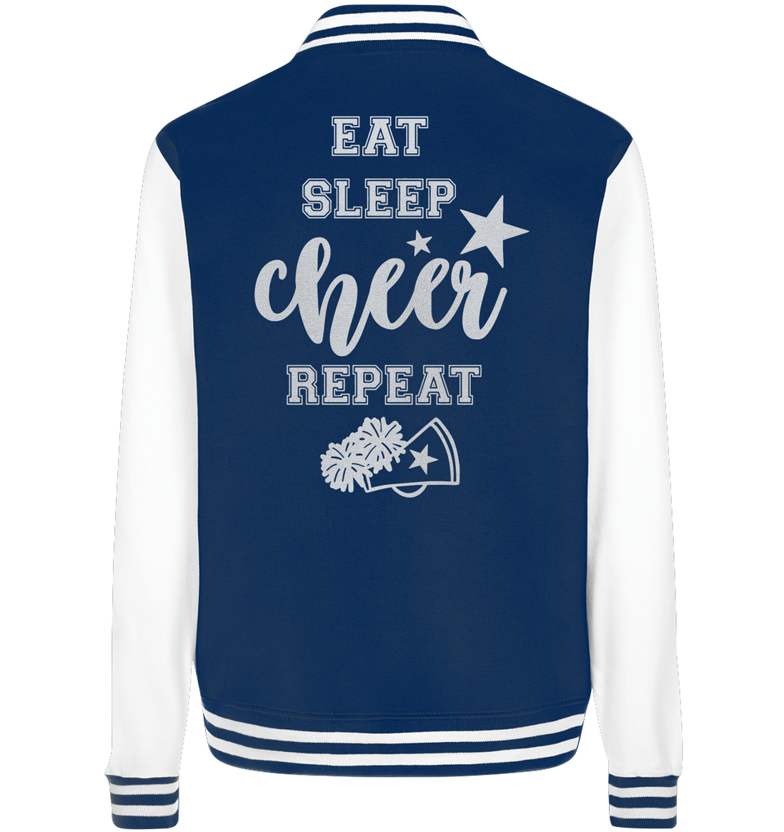 Eat Sleep Cheer - College Jacket