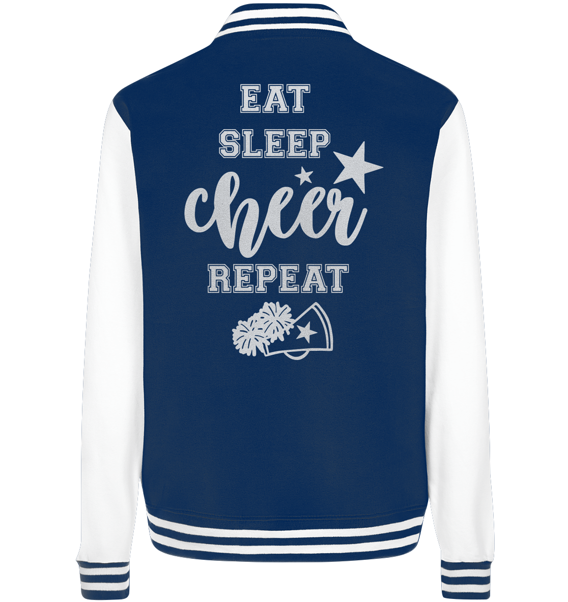 Eat Sleep Cheer - College Jacket