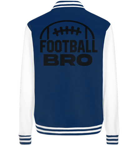 Football Bro  - College Jacket (Kopie)