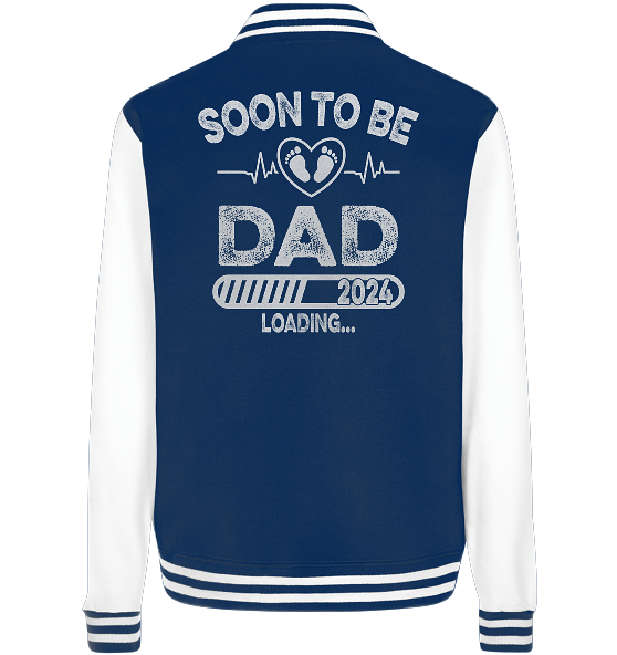 Soon to be Dad - College Jacket