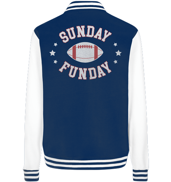 Sunday Funday  - College Jacket