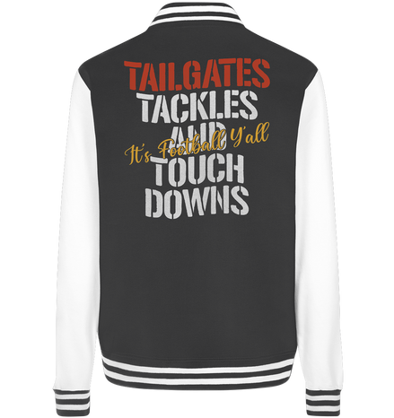 Tailgate Tackles - College Jacket