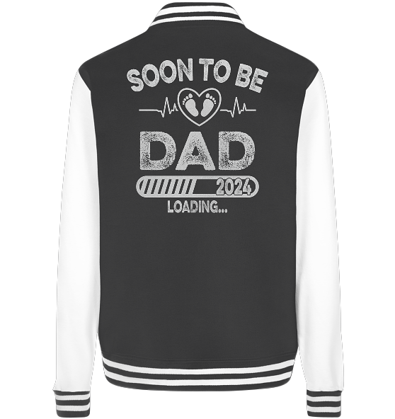 Soon to be Dad - College Jacket