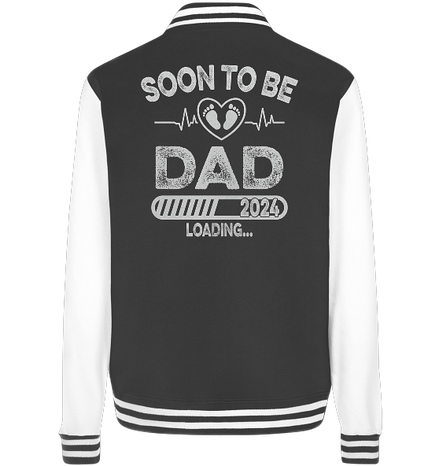 Soon to be Dad - College Jacket