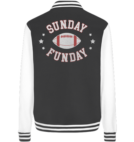Sunday Funday  - College Jacket