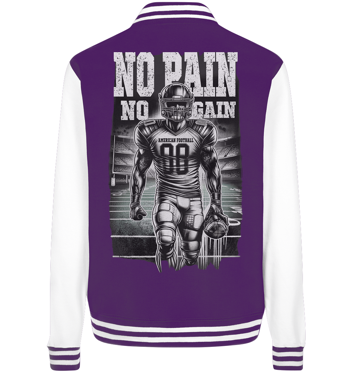 No Pain No Gain - College Jacket