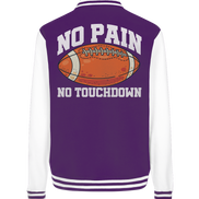 No Pain No Gain - College Jacket