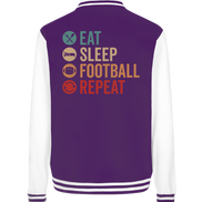 Eat Sleep Football Repeat - College Jacket