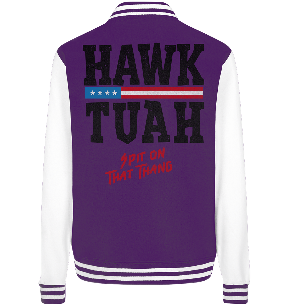 Hawk Tuah - College Jacket