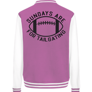 Sundays are for Tailgating  II - College Jacket