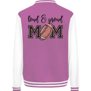 Loud & Proud Mom - College Jacket