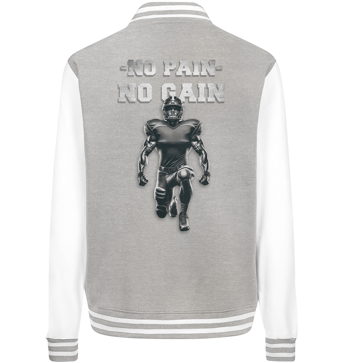 No Pain No Gain Metal  - College Jacket