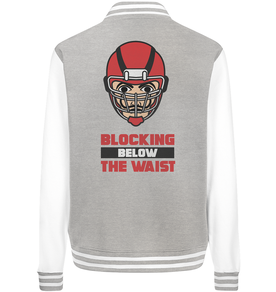 Blocking Below The Waist - College Jacket