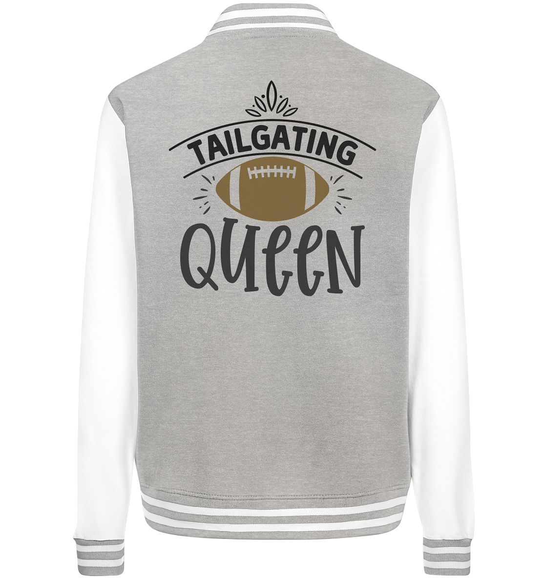 Tailgating Queen - College Jacket