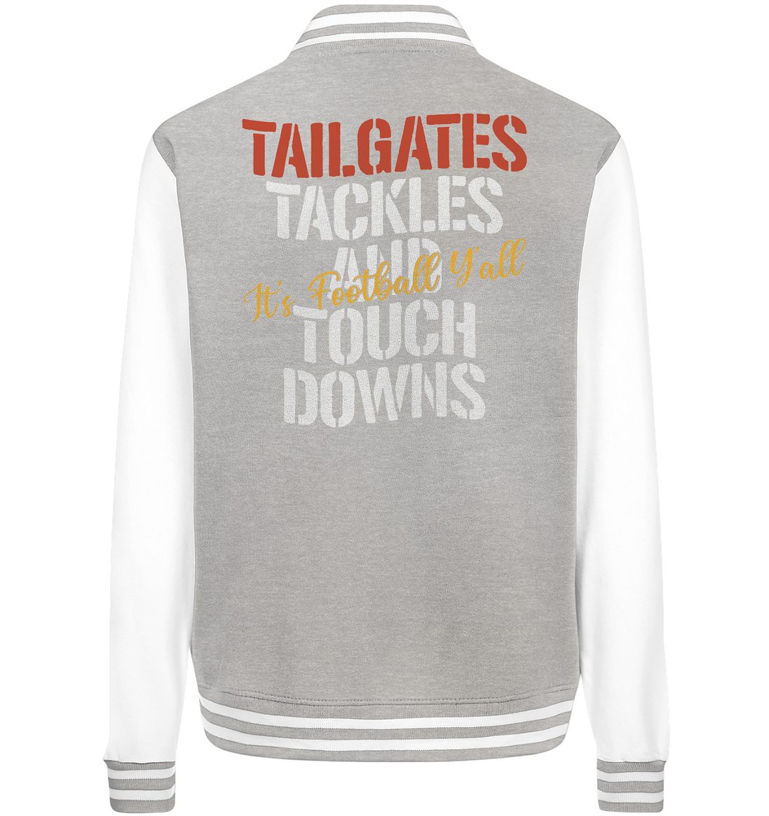 Tailgate Tackles - College Jacket