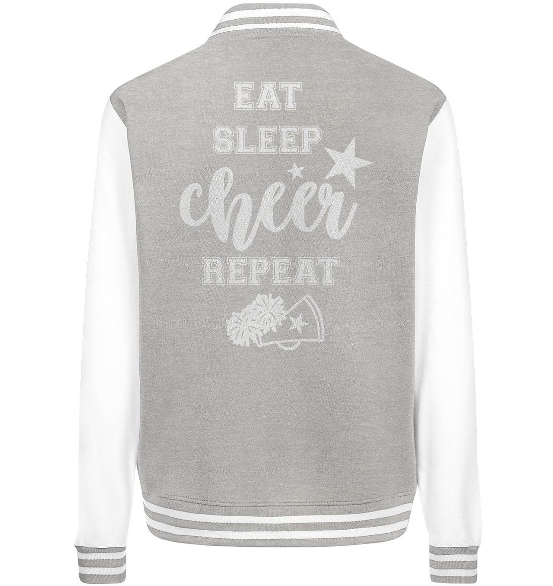Eat Sleep Cheer - College Jacket