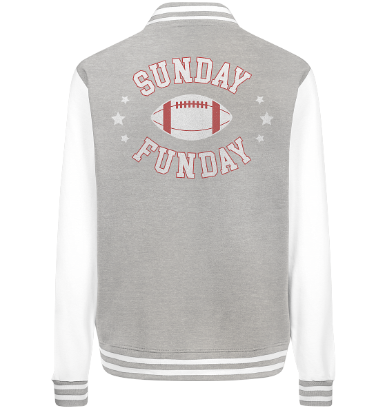Sunday Funday  - College Jacket