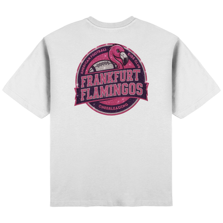Frankfurt Flamingos - Streetwear Oversized T-Shirt