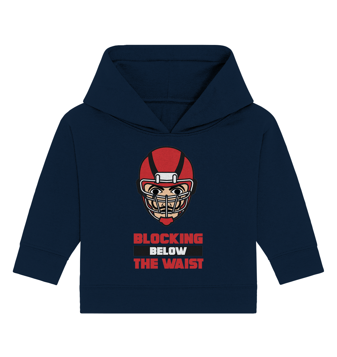 Blocking Below The Waist  - Baby Organic Hoodie