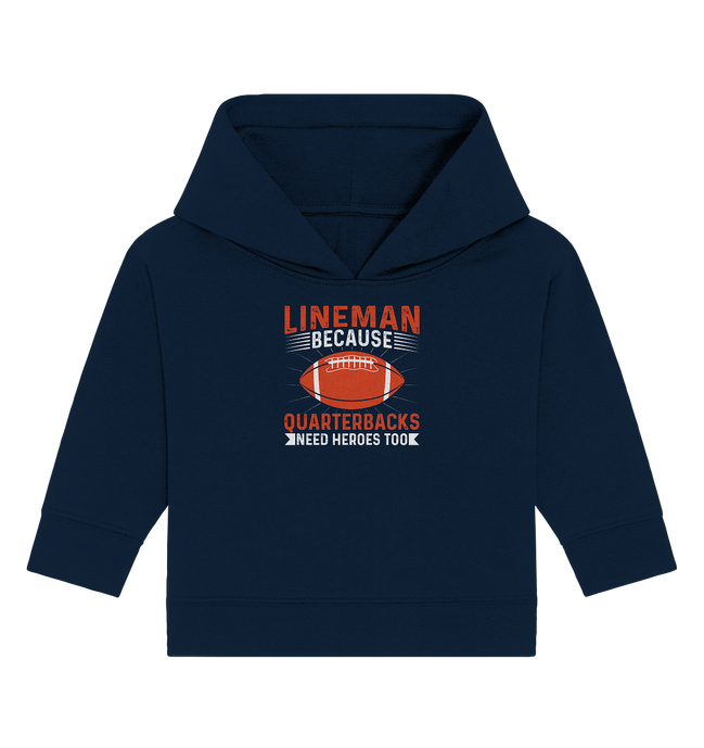 Lineman Quarterback Heroes - Baby Organic Hoodie