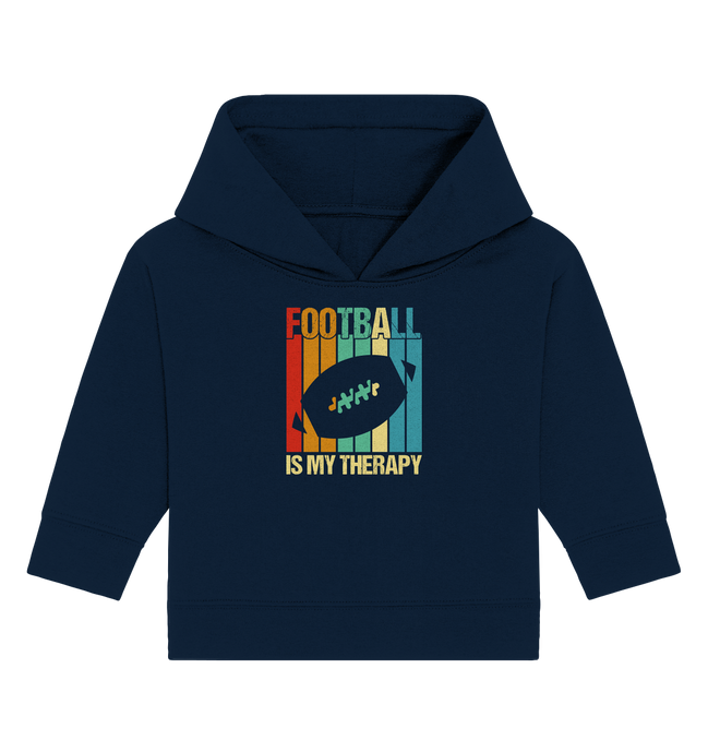 Football is my Therapy - Baby Organic Hoodie