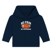 No Pain No Gain - Baby Organic Hoodie
