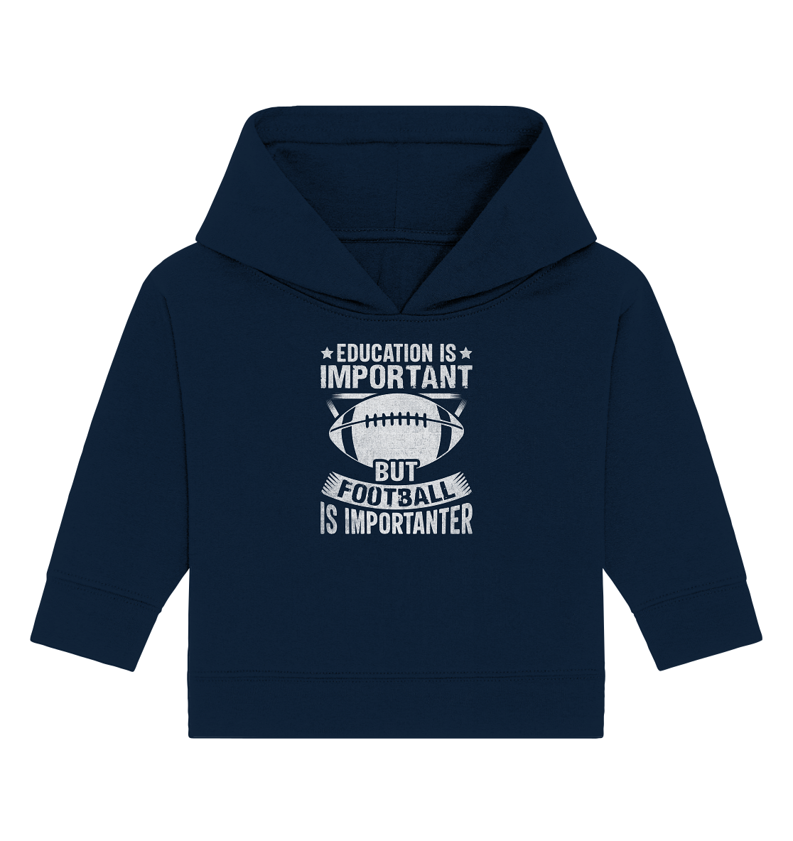 Football is importanter - Baby Organic Hoodie