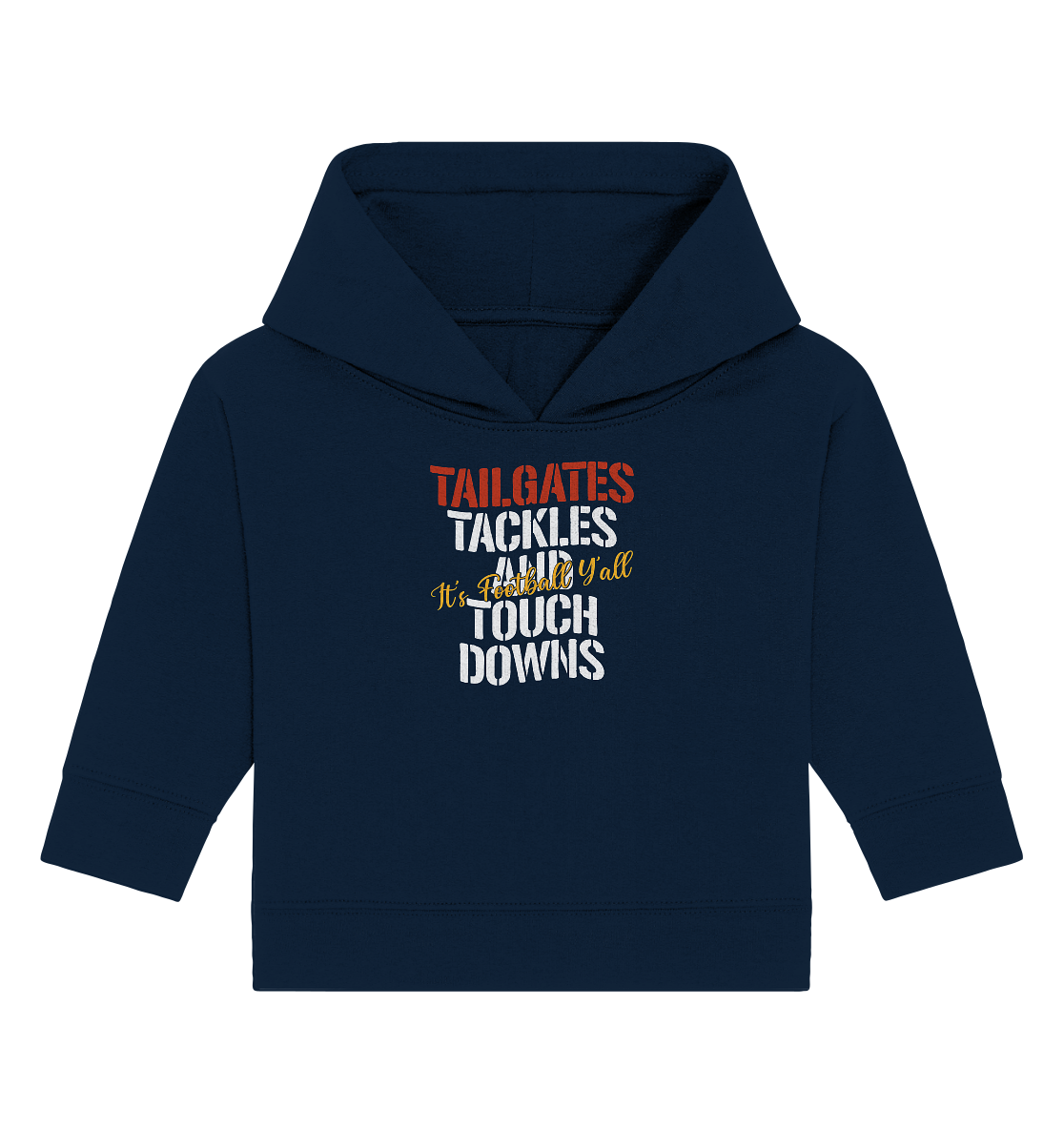 Tailgate Tackles - Baby Organic Hoodie