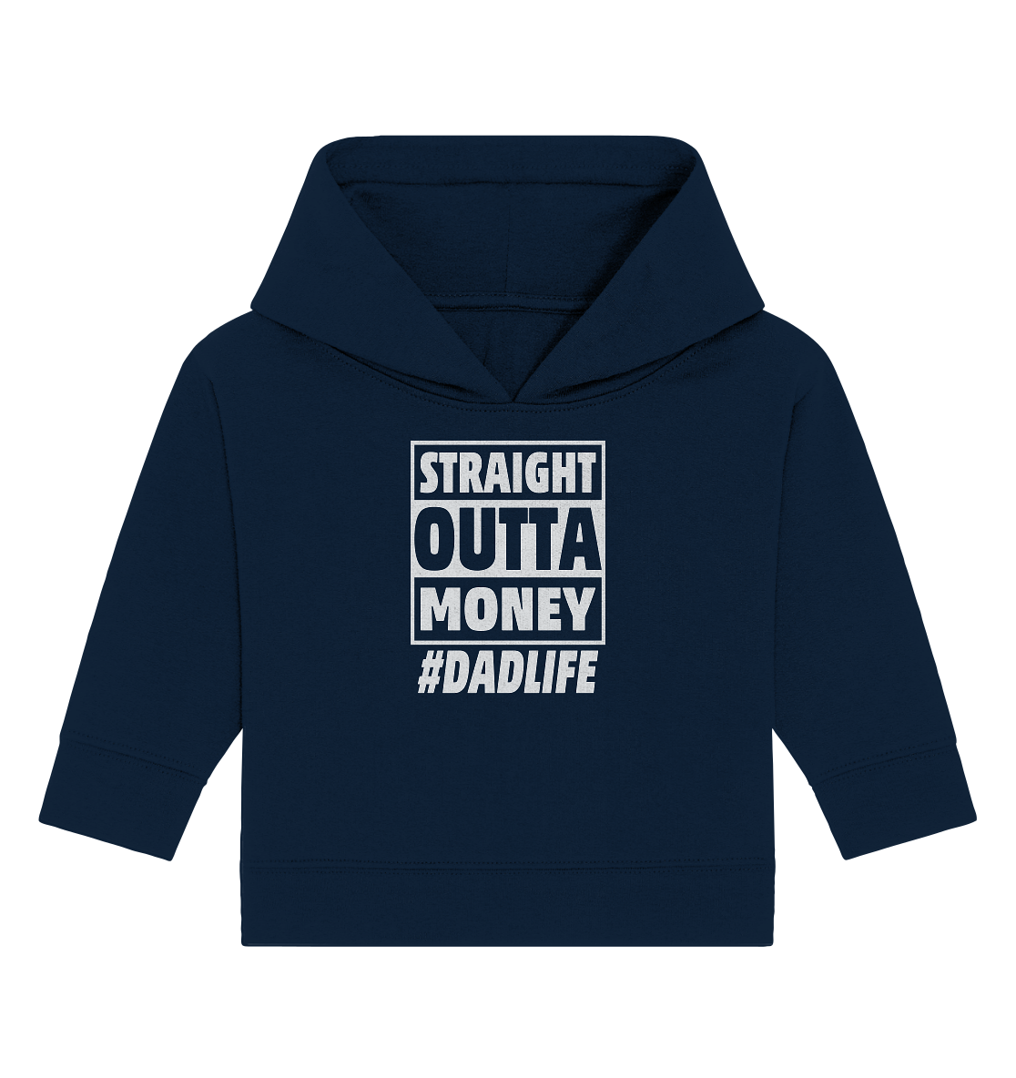 Straight Outta Money - Baby Organic Hoodie