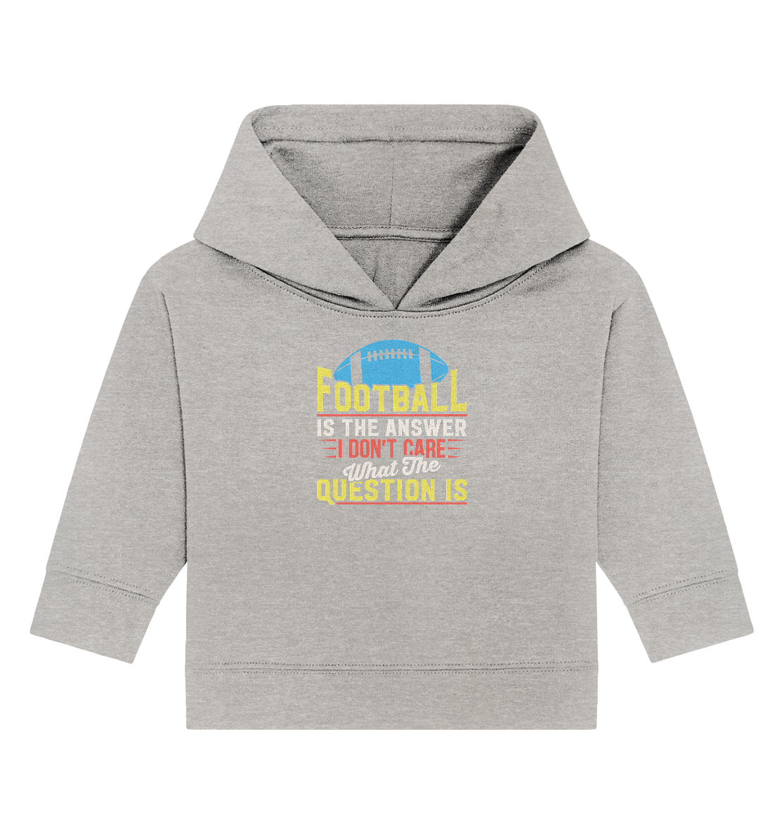 Football is the Answer - Baby Organic Hoodie