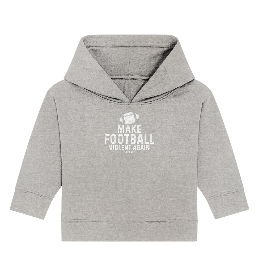 Make Football Violent again - Baby Organic Hoodie