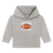 No Pain No Gain - Baby Organic Hoodie