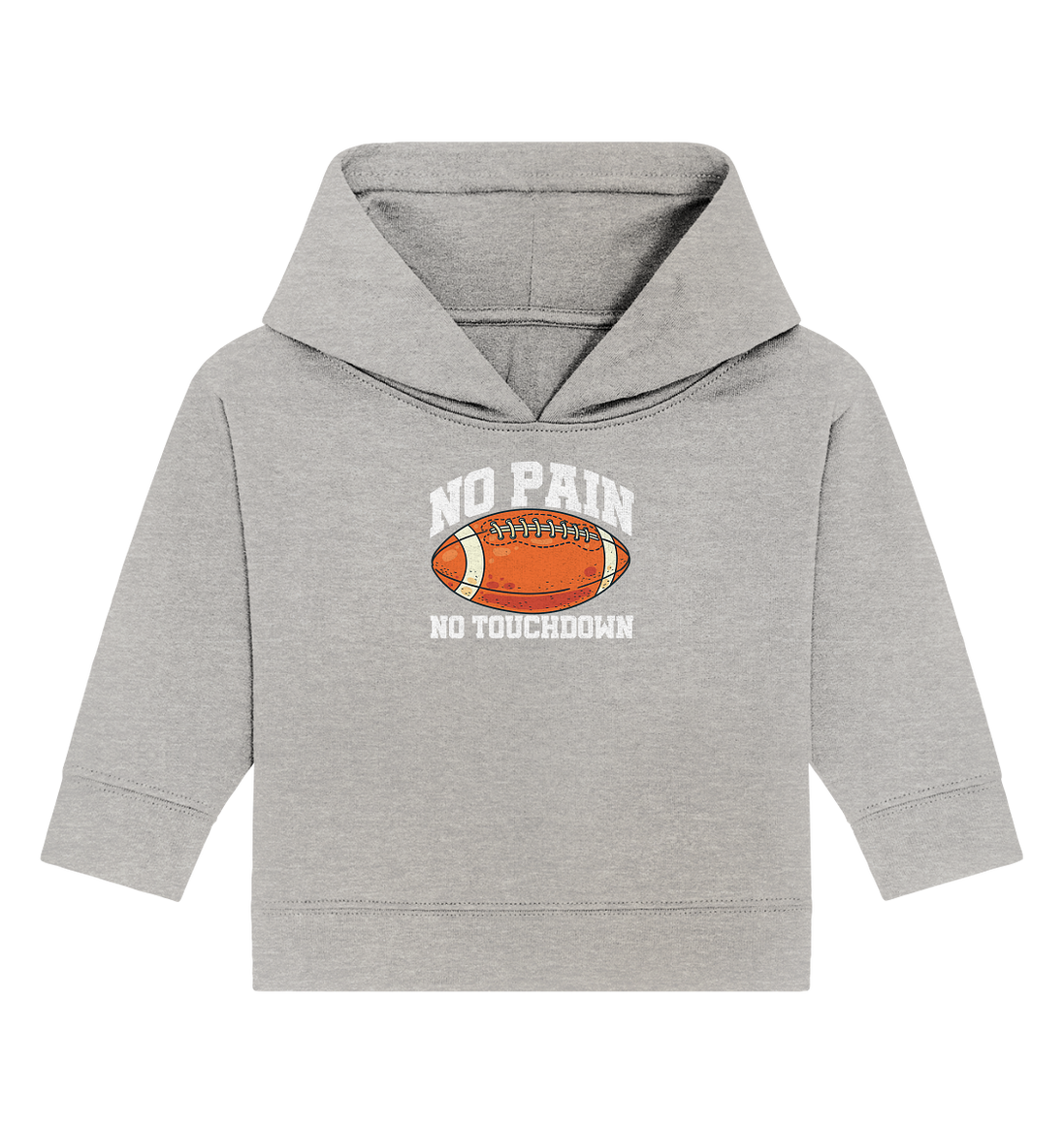No Pain No Gain - Baby Organic Hoodie