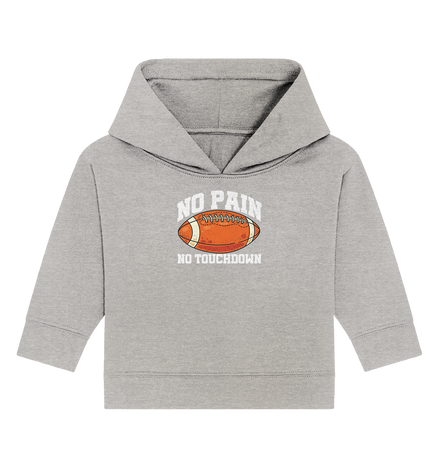 No Pain No Gain - Baby Organic Hoodie
