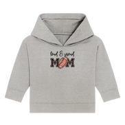 Loud & Proud Mom - Baby Organic Hoodie
