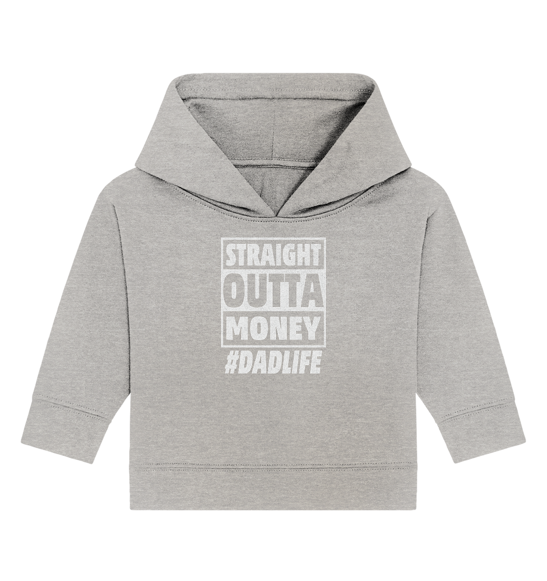 Straight Outta Money - Baby Organic Hoodie