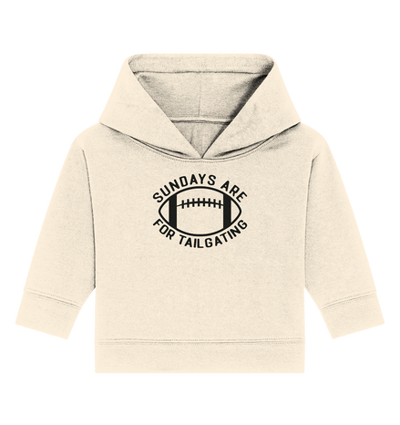Sundays are for Tailgating  II - Baby Organic Hoodie
