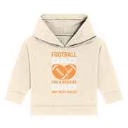 Football Dad Much Cooler - Baby Organic Hoodie