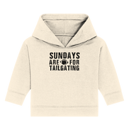 Sundays are for Tailgating  - Baby Organic Hoodie