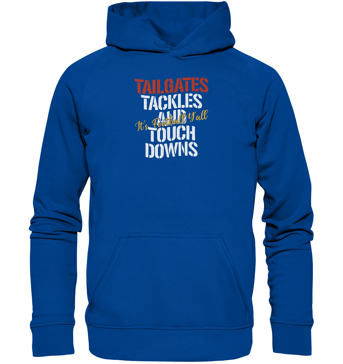 Tailgate Tackles - Basic Unisex Hoodie