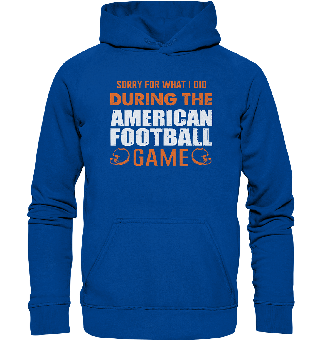 Sorry - Basic Unisex Hoodie