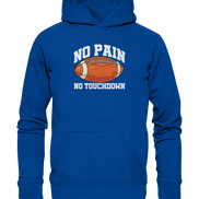 No Pain No Gain - Basic Unisex Hoodie
