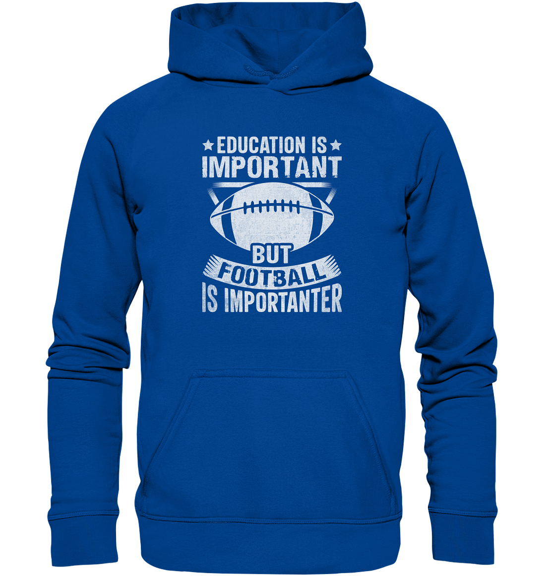 Football is importanter - Basic Unisex Hoodie