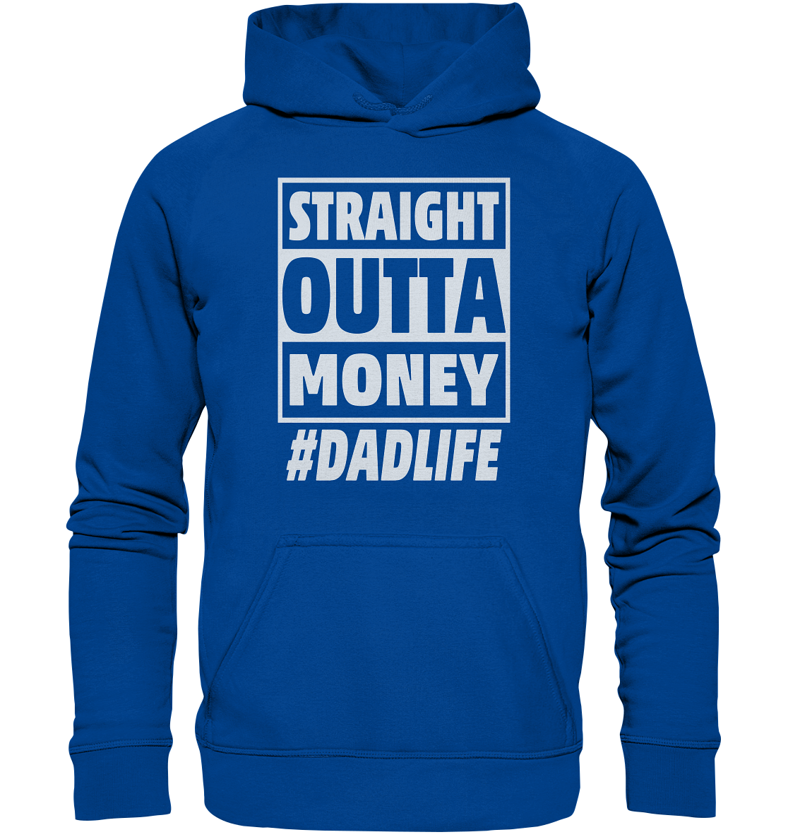 Straight Outta Money - Basic Unisex Hoodie