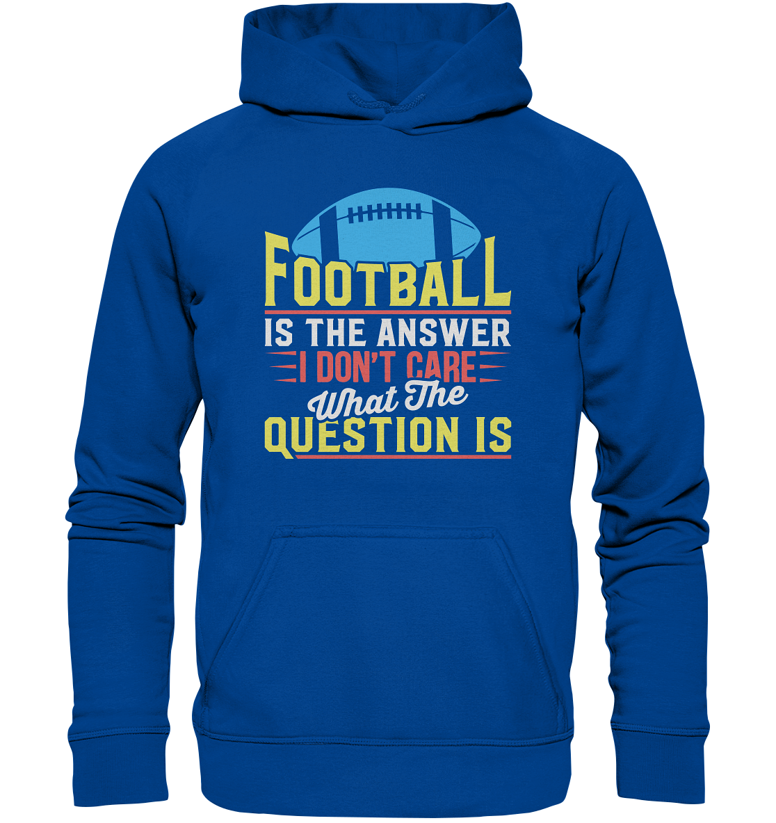 Football is the Answer - Basic Unisex Hoodie