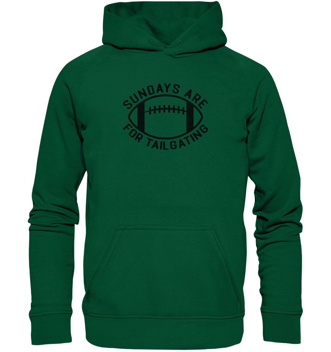 Sundays are for Tailgating  II - Basic Unisex Hoodie
