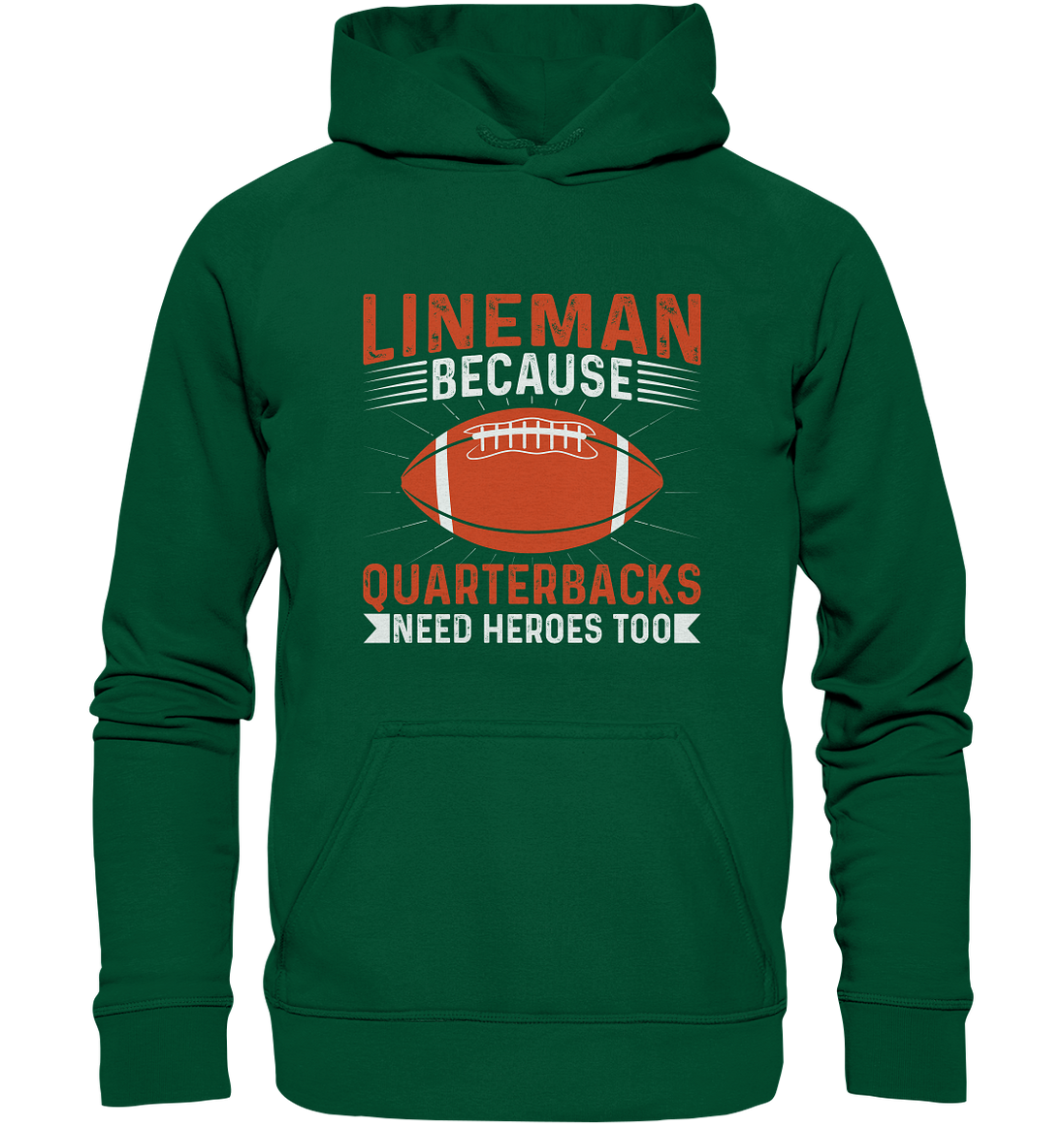 Lineman Quarterback Heroes - Basic Unisex Hoodie