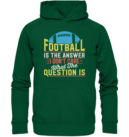 Football is the Answer - Basic Unisex Hoodie