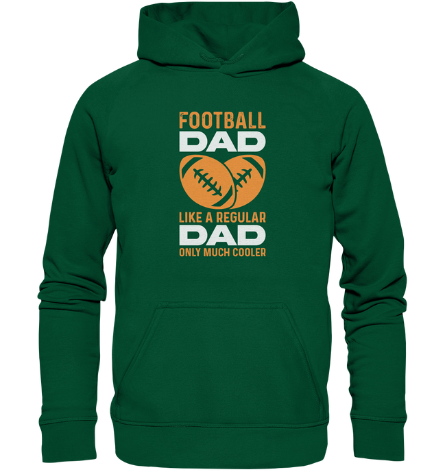 Football Dad Much Cooler - Basic Unisex Hoodie