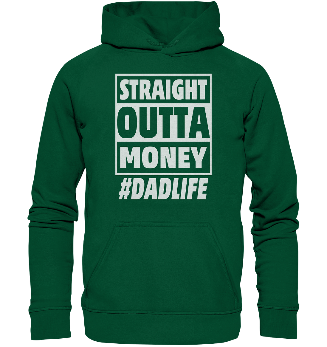 Straight Outta Money - Basic Unisex Hoodie